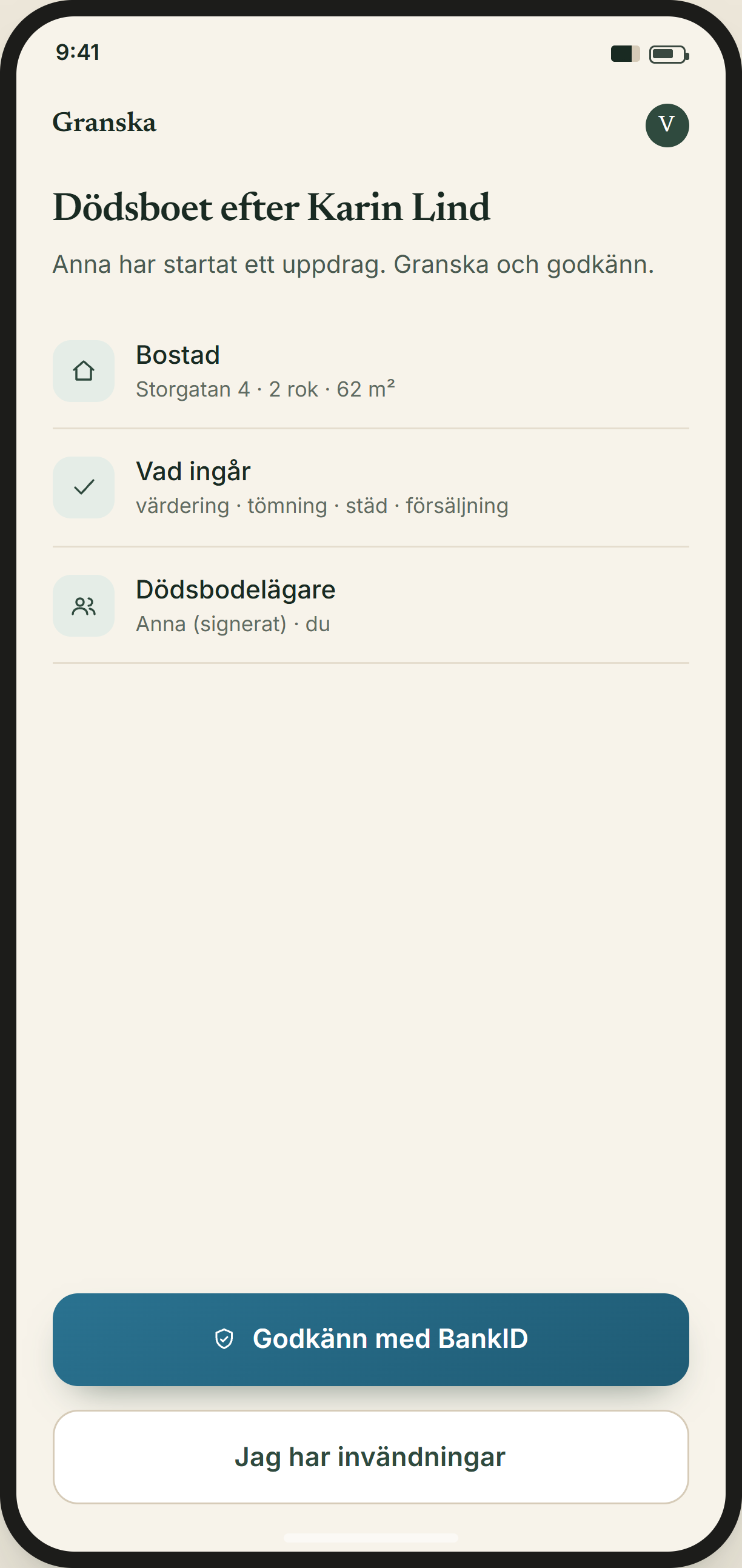 Skärm: varje arvinge godkänner själv